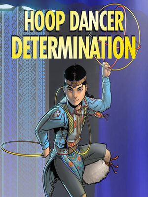 cover image of Hoop Dancer Determination